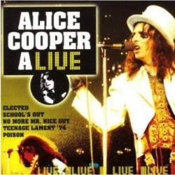 Alice Cooper : Alice Cooper Alive